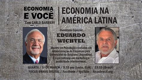 Economia Voc Economia Na Am Rica Latina Focus Brasil
