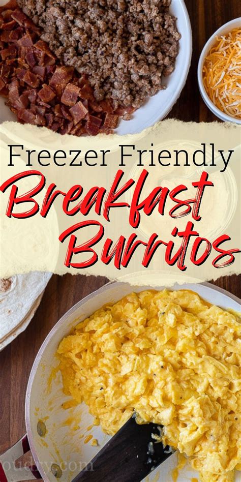 Freezer Friendly Breakfast Burritos Recipe Breakfast Recipes Sweet