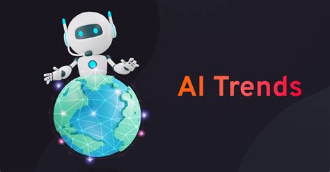Machine Learning and AI Trends to Watch in 2025