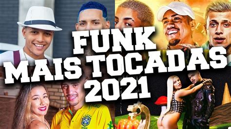 Musicas De Funk 2021 Mix Os Melhores Funk 2021 Junho YouTube