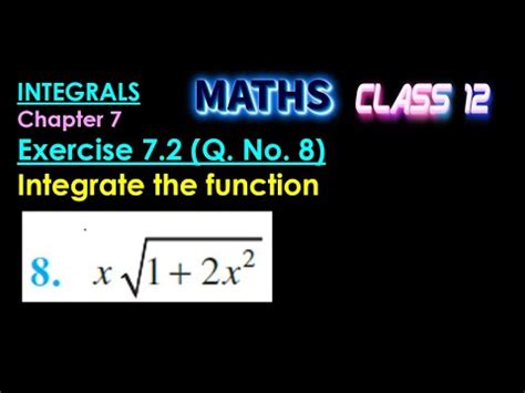 X 1 2x 2 Dx Integral Of X Sqrt 1 2x 2 Integrate The Function X