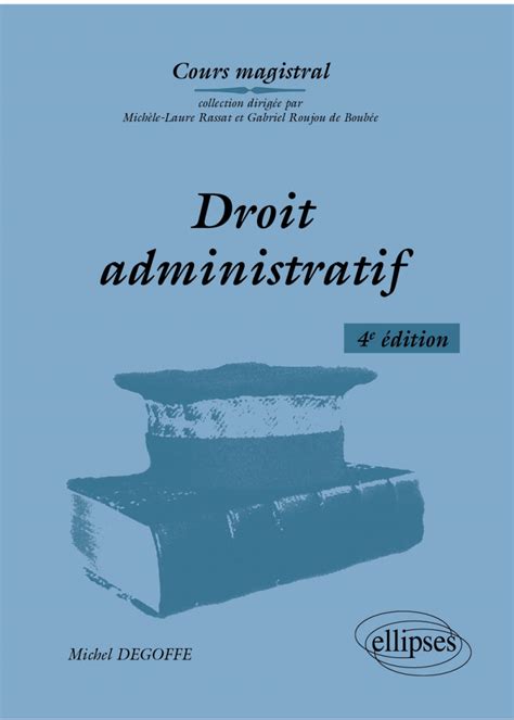 Droit administratif 4e édition