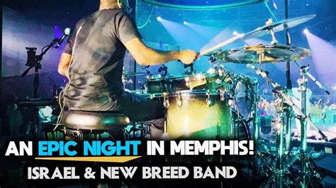 You Are Good Israel Houghton And New Breed Band Drum Cam Carlin