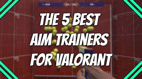 The Best Aim Trainers For Valorant