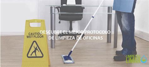 Protocolo De Limpieza De Oficinas Limpiezas Limar