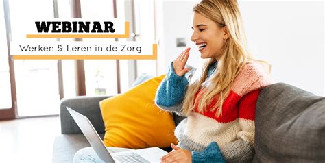 Webinar Werken Leren In De Zorg