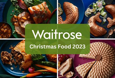 Waitrose Christmas Food Range Revealed 2023