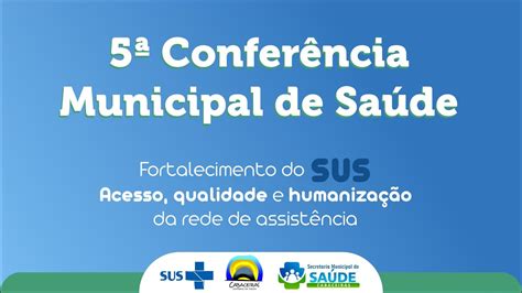 5ª Conferência Municipal de Saúde YouTube