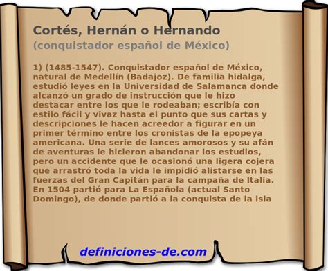 Breve Biografía De Cortés Hernán O Hernando Conquistador Español De