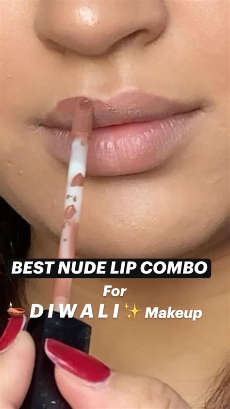 BEST NUDE LIP COMBO For Diwali Makeup Lip Swatches Lips Makeup Tips Eyeshadow