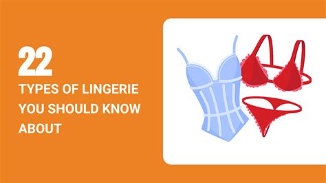 Types Of Lingerie You Should Know About