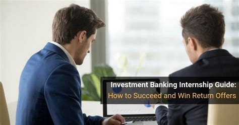 investment banking internships  ultimate guide