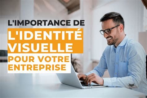 L Importance De L Identit Visuelle Pour Une Entreprise Multimed