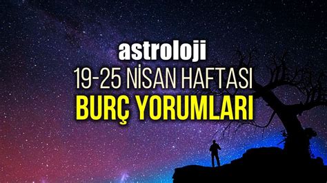 Astroloji Nisan Haftal K Bur Yorumlar