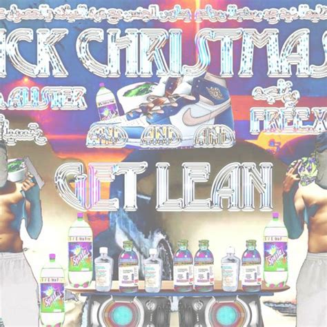 Stream Free Xhon Fuck Christmas And Get Lean Freestyle By Free Xhon Listen Online For Free