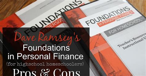 The Unlikely Homeschool Dave Ramseys Foundations In Personal Finance For Homeschoolers Pros