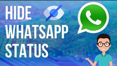 How To Hide Whatsapp Status And See Hidden Whatsapp Status