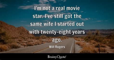 Top 10 Movie Star Quotes - BrainyQuote