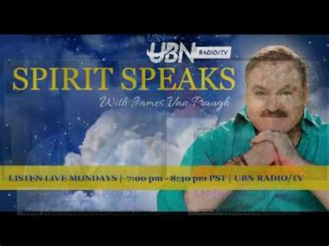 Spirit Speaks With James Van Praagh YouTube