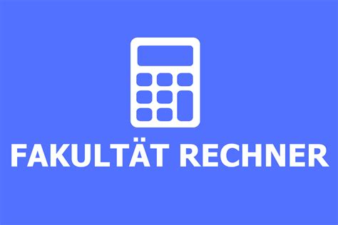 Fakultät Rechner - bszh.de | Bildungszentrum