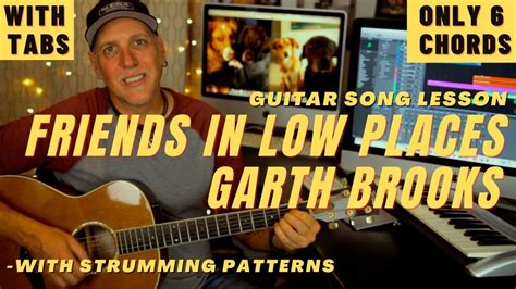 Garth Brooks Friends In Low Places Guitar Song Lesson Only Chords