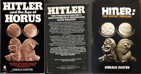 Hitler And The Age Of Horus Occult Messiah By Gerard Suster R