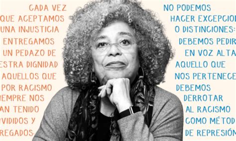 Frase De Angela Davis - Angela Davis: 10 frases para conocer su pensamiento - La otra h