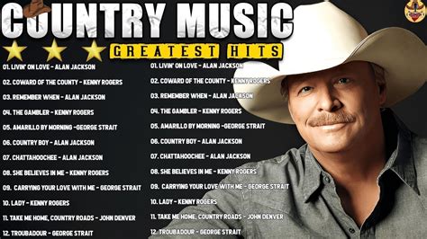 Alan Jackson Kenny Rogers Garth Brooks George Strait Best Slow Country Greatest Hits Youtube