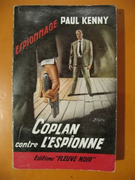 Coplan Contre L Espionne Par Paul Kenny Fleuve Noir Espionnage N