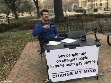 Whats More Gay Meme Template Gbfalas