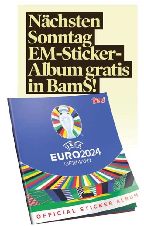 Kostenloses Topps Em Album In Der Bild Am Sonntag Statt Panini