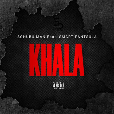 khala feat smart pantsula
