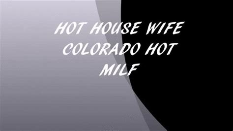 HOT HOUSE WIFE COLORADO HOT MILF TOPCAT PRODUCTIONS XXXL ALL AMATEUR Clips4sale