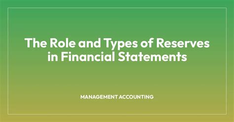 The Role and Types of Reserves in Financial Statements • B.Com Institute