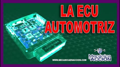 LA ECU Automotriz 2021 Unidad de Control ELECTRÓNICO YouTube