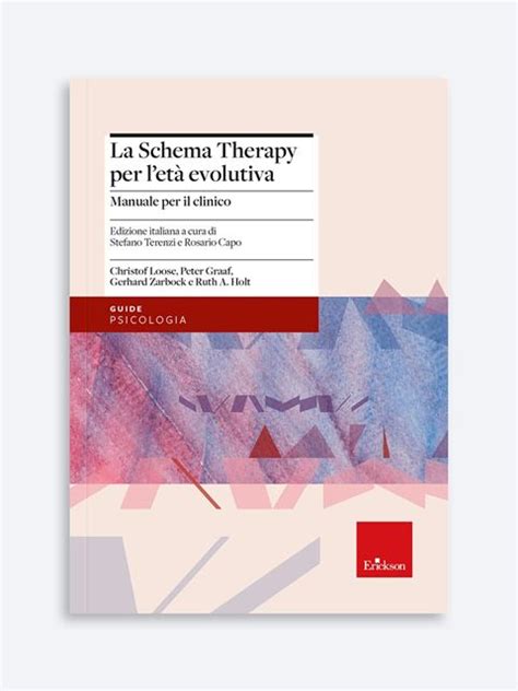 Schema Therapy età evolutiva come funziona e come applicarla