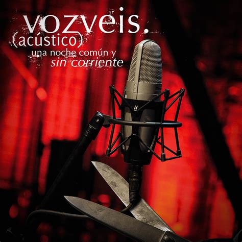 Una Noche Común y Sin Corriente Acústico Álbum de Voz Veis Apple