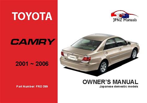 Toyota Camry Car Owners Manual 2001 2006 Acv30