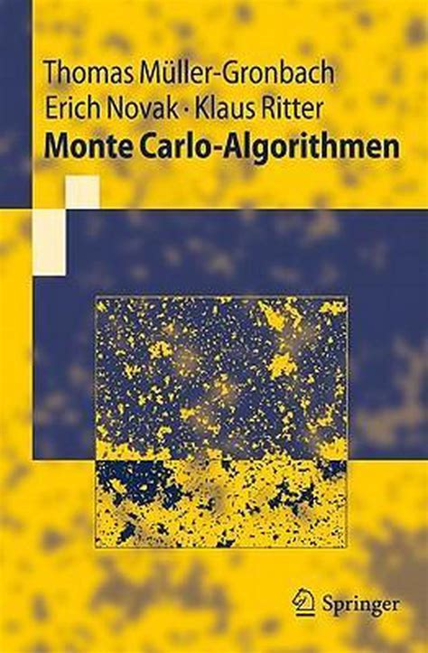 Monte Carlo Methoden Thomas Muller Gronbach 9783540891406 Boeken