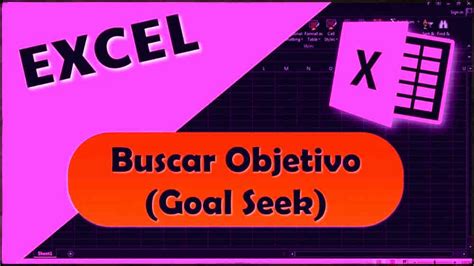 Cómo usar Goal Seek en Excel Que es y Donde esta