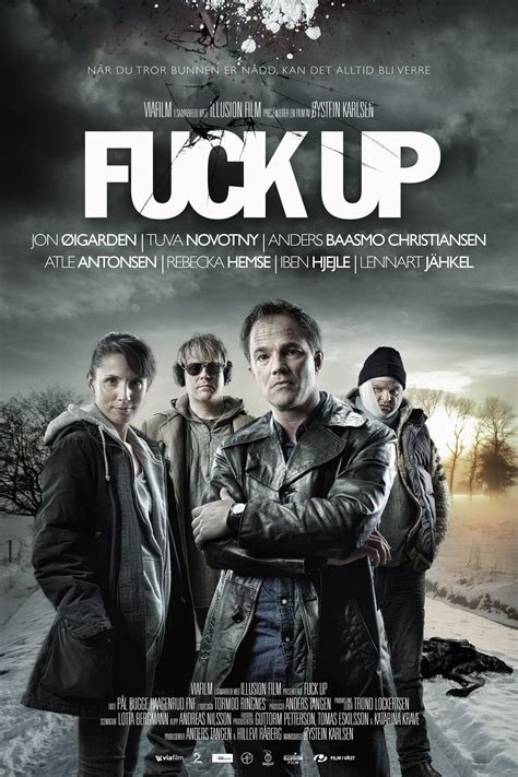 Reparto de Fuck Up película Dirigida por Øystein Karlsen La Vanguardia