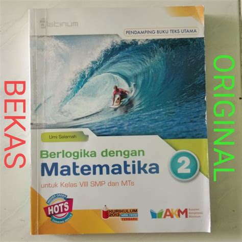 Jual Buku Berlogika Dengan Matematika Kelas 8 Viii 2 Ii Smp Mts Platinum Tiga Serangkai