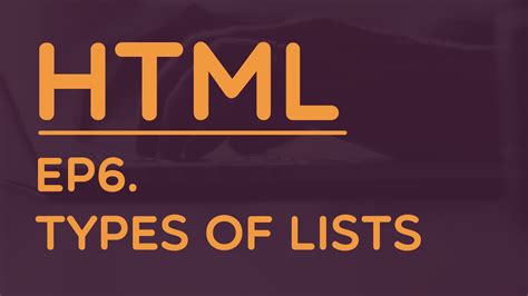 learning html   types  lists youtube
