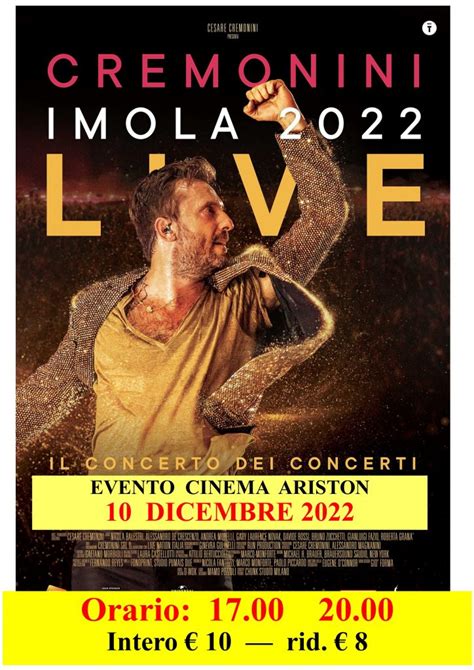 Evento Cinema Cesare Cremonini In Cremonini Imola Live Sabato