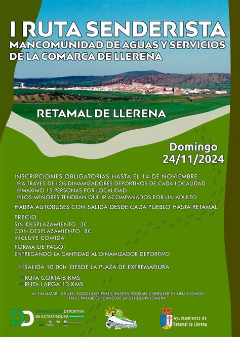 RUTA DE SENDERISMO EN RETAMAL DE LLERENA Ayuntamiento De Granja De