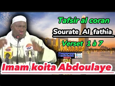 Imam Abdoulaye Koita Tafsir Al Coran Sourate Al Fathia Verset