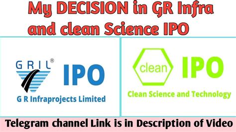 My Decision In Gr Infra And Clean Science Ipo Youtube