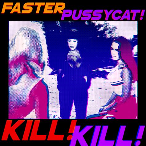 Film Review Faster Pussycat Kill Kill Deer God Productions