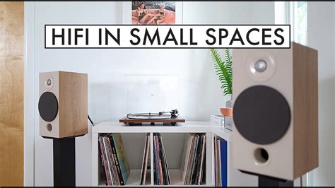 HiFi In SMALL SPACES A Guide To GREAT Audio In Small Living Spaces