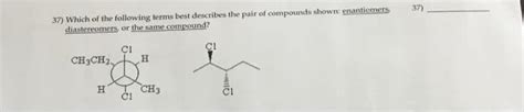 Oneclass Which Of The Following Terms Best Describes The Pair